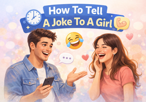 how to tell a joke to a girl