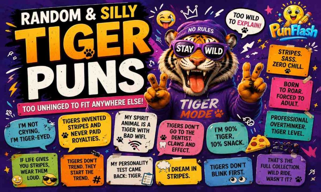 Random and silly tiger puns funny tiger jokes